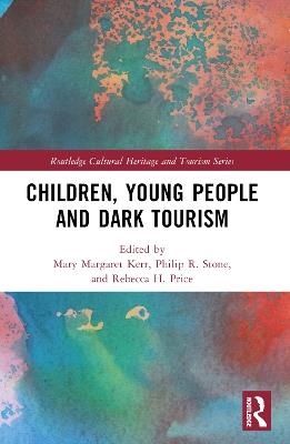 Children, Young People and Dark Tourism - cover