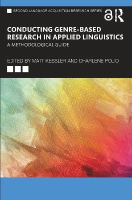 Conducting Genre-Based Research in Applied Linguistics: A Methodological Guide - cover