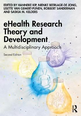 eHealth Research Theory and Development: A Multidisciplinary Approach - cover