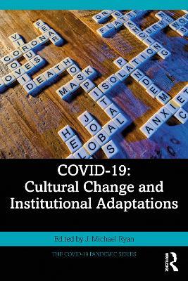 COVID-19: Cultural Change and Institutional Adaptations - cover