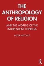 The Anthropology of Religion