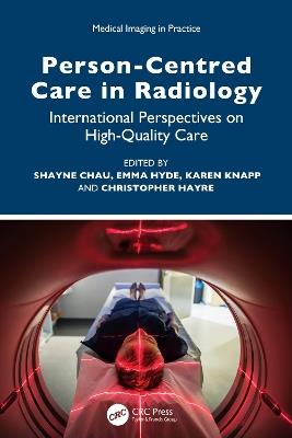 Person-Centred Care in Radiology: International Perspectives on High-Quality Care - cover
