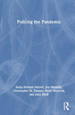 Policing the Pandemic