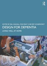 Design for Dementia: Living Well at Home