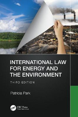 International Law for Energy and the Environment - Patricia Park - cover