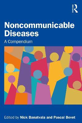 Noncommunicable Diseases: A Compendium - cover