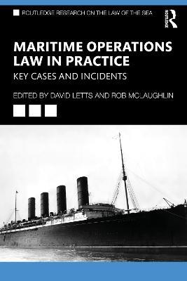 Maritime Operations Law in Practice: Key Cases and Incidents - cover