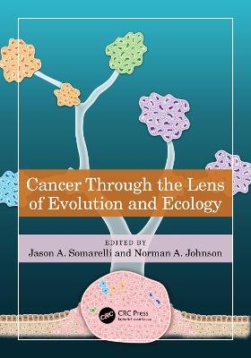 Cancer through the Lens of Evolution and Ecology - cover