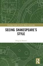 Seeing Shakespeare’s Style