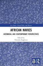 African Navies: Historical and Contemporary Perspectives