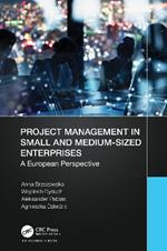 Project Management in Small and Medium-Sized Enterprises: A European Perspective