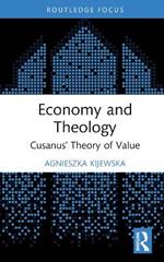Economy and Theology: Cusanus’s Theory of Value