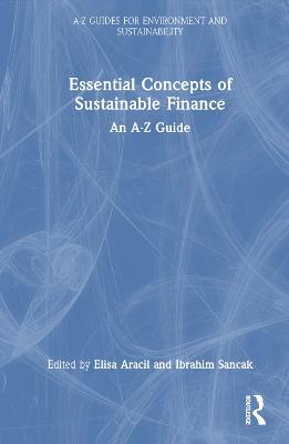 Essential Concepts of Sustainable Finance: An A-Z Guide - cover