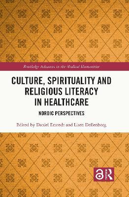 Culture, Spirituality and Religious Literacy in Healthcare: Nordic Perspectives - cover