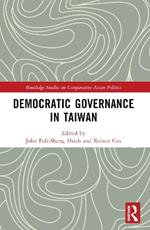 Democratic Governance in Taiwan