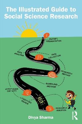 The Illustrated Guide to Social Science Research - Divya Sharma - cover