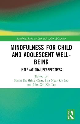 Mindfulness for Child and Adolescent Well-Being: International Perspectives - cover