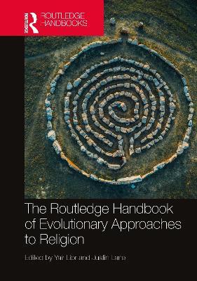 The Routledge Handbook of Evolutionary Approaches to Religion - cover