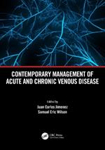 Contemporary Management of Acute and Chronic Venous Disease