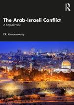 The Arab-Israeli Conflict: A Ringside View