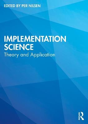 Implementation Science: Theory and Application - cover