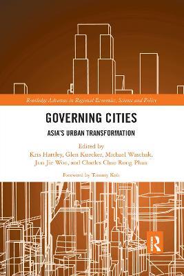 Governing Cities: Asia's Urban Transformation - cover