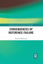 Consequences of Reference Failure