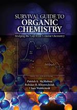 Survival Guide to Organic Chemistry: Bridging the Gap from General Chemistry