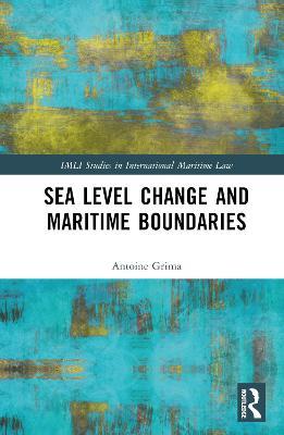 Sea Level Change and Maritime Boundaries - Antoine Grima - cover