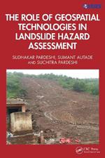 The Role of Geospatial Technologies in Landslide Hazard Assessment