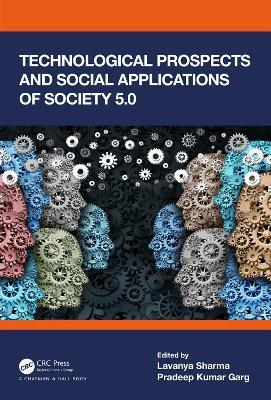 Technological Prospects and Social Applications of Society 5.0 - cover