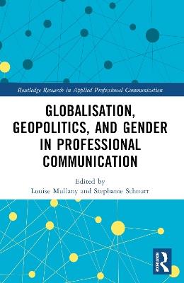 Globalisation, Geopolitics, and Gender in Professional Communication - cover
