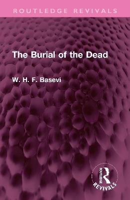 The Burial of the Dead - W. H. F. Basevi - cover