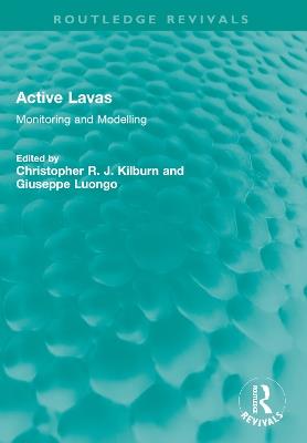 Active Lavas: Monitoring and Modelling - cover