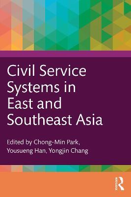 Civil Service Systems in East and Southeast Asia - cover