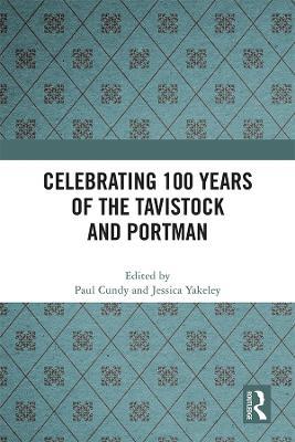 Celebrating 100 years of the Tavistock and Portman - cover