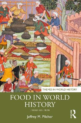 Food in World History - Jeffrey M. Pilcher - cover