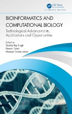 Bioinformatics and Computational Biology: Technological Advancements, Applications and Opportunities - cover