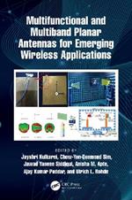 Multifunctional and Multiband Planar Antennas for Emerging Wireless Applications