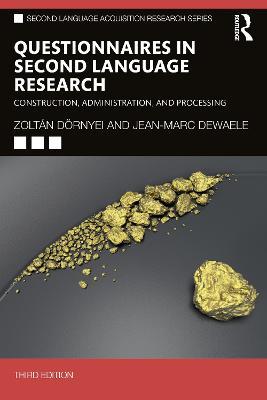 Questionnaires in Second Language Research: Construction, Administration, and Processing - Zoltán Dörnyei,Jean-Marc Dewaele - cover