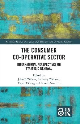 The Consumer Co-operative Sector: International Perspectives on Strategic Renewal - cover