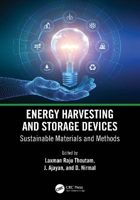 Energy Harvesting and Storage Devices: Sustainable Materials and Methods - cover