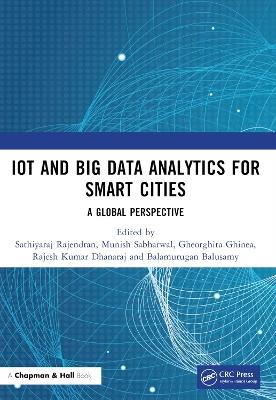 IoT and Big Data Analytics for Smart Cities: A Global Perspective - cover