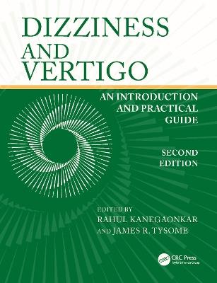 Dizziness and Vertigo: An Introduction and Practical Guide - cover