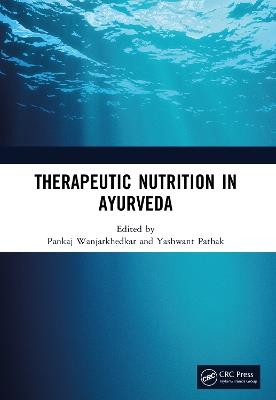 Therapeutic Nutrition in Ayurveda - cover