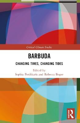 Barbuda: Changing Times, Changing Tides - cover