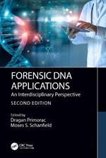 Forensic DNA Applications: An Interdisciplinary Perspective