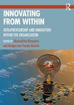 Innovating From Within: Intrapreneurship and Innovation Within the Organization