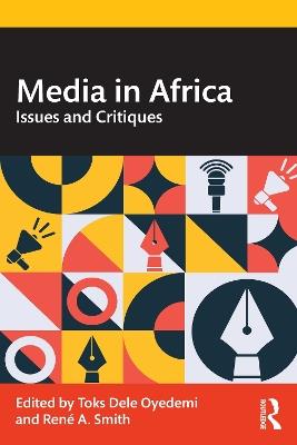 Media in Africa: Issues and Critiques - cover