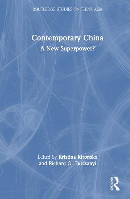 Contemporary China: A New Superpower? - cover